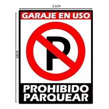 Prohibido Parquear (poliestireno) 30 X 25 Cm