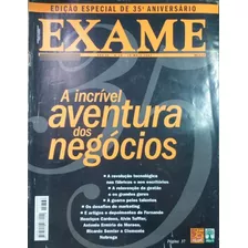 Revista - Exame - A Incrível Aventura Dos Negócios - Edição Especial De 35° Aniversário - Ed° 766/2002