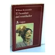 Libro Hombre Del Ventilador (coleccion Flauta Magica) De Kot