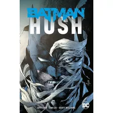 Batman: Hush (new Edition) (inglés) Tapa Blanda