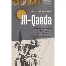 Libro Al-qaeda : From Global Network To Local Franchise -...