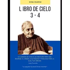 Libro: Volumen 3 E 4 (edição Em Espanhol)