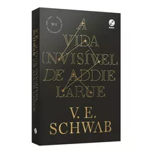 Livro A Vida Invisível De Addie Larue Novo E Lacrado