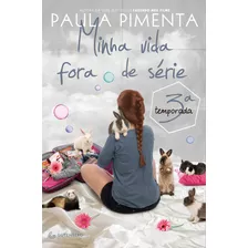 Livro Minha Vida Fora De Série - 3ª Temporada