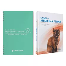 Sanar Note Medicina Veterinária Pequenos Animais, 2ªedição + Casos Em Medicina Felina, 2ª Edição 2023