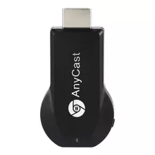 Tv Stick Anycast M2 Plus Full Hd 1080p Preto Com 256mb Ram