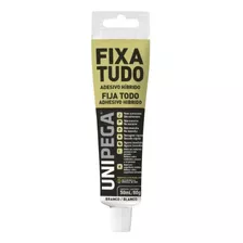 Selante Adesivo Fixa Tudo Bisnaga 50ml Branco Unipega