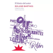 El Lexico Del Autor - Barthes, Roland