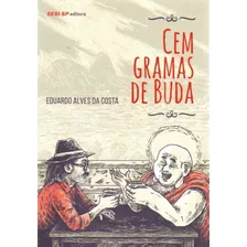 Cem Gramas De Buda