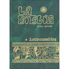 La Biblia Latinoamãâ©rica (letra Grande Cartonãâ© Color), De Vários Autores. Editorial San Pablo Editorial, Tapa Dura En Español