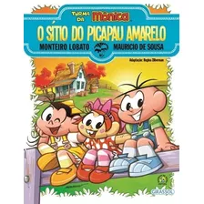 Livro O Sítio Do Picapau Amarelo - Turma Da Mônica