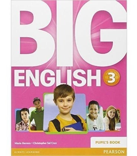 Big English 3 British - Pupil´s Book - Pearson