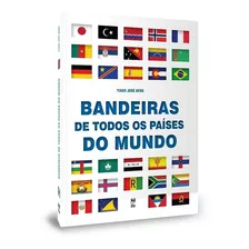 Bandeiras De Todos Os Países Do Mundo