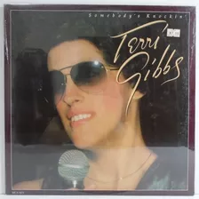 Terri Gibbs 1981 Somebody's Knockin' Lp Lacrado De Época