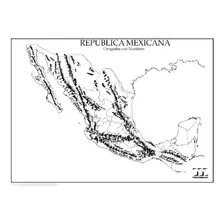 Mapa Republica Mexicana Orografia Sin Nombres