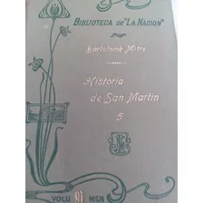 Libro Historia De San Martin Tomo V De Bartolomé Mitre