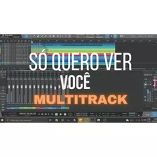 Multitrack - Só Quero Ver Você - Laura Souguellis & Rodolfo