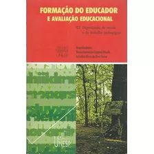 Formação Do Educador E Avaliação Educacional - Vol. 3, De Bicudo, Maria Aparecida Viggiani/ Junior, Celestino Alves Da Silva. Fundação Editora Da Unesp, Capa Mole Em Português, 2002