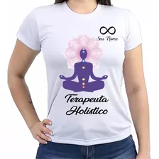 Kit 02 Camisetas Terapeuta Holístico Nome Personalizado