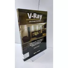 V-ray Para Google Sketchup 8 - 1ª Edição