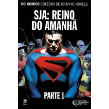 Sja : Reino Do Amanhâ ( 2 Edições ) *aeglemoss * Novo