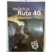 Libro: Magica Ruta 40- Edicion Completa 