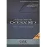 Livro Contratação Direta / Coleção Jml Consultoria / Volume 2 - Julieta Mendes Lopes Vareschini [2012]