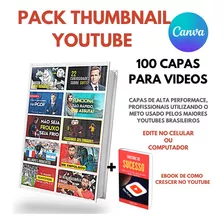 Pack Artes Prontas Para Youtube - Thumbnail Editáveis