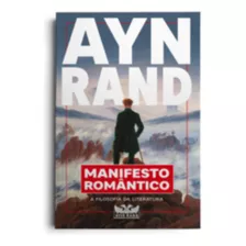 Manifesto Romântico - A Filosofia Da Literatura