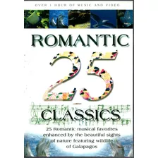 Dvd - Romantic - 25 Classics - Of Galapagos - Lacrado