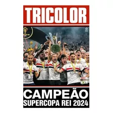 Pôster São Paulo Campeão Supercopa 2024