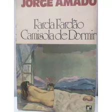 Jorge Amado Farda Fardão Camisola De Dormir