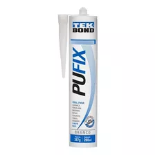 Adesivo Silicone Pu 40 Fix Para Construção Branco Tek Bond