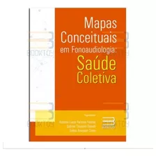 Mapas Conceituais Em Fonoaudiologia: Saúde Coletiva Book Toy