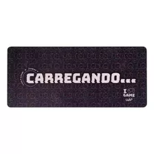 Mega Mouse Pad Carregando... Game Geek