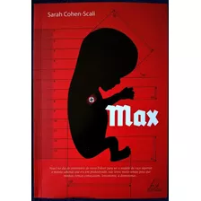 Max - Sarah Cohen-scali - Segunda Guerra Mundial
