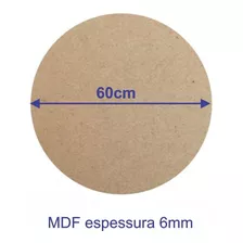 Chapa Redonda 60cm Diâmetro Mdf 6mm Cote A Laser - 1 Unidade