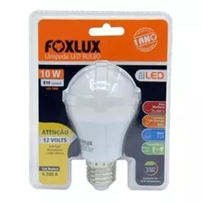 Lâmpada Led Bateria 10w 12v Foxlux Cor Da Luz Branco Frio 6500k