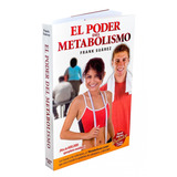 El Poder Del Metabolismo, De Frank Suarez., Tapa Blanda En EspaÃ±ol, 2012