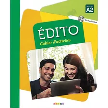 Edito A2 Cahier D´exercices + Cd Mp3, De Abou-samra, M.. Editora Distribuidores Associados De Livros S.a., Capa Mole Em Francês, 2016