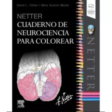 Libro Netter. Cuaderno De Neurociencia Para Colorear