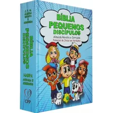 Pequenos Discípulos, De João Ferreira De Almeida. Editora Cpp, Capa Dura Em Português, 2022