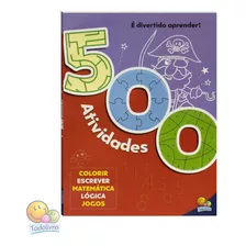 Desafios Divertidos De Descobrir Idade 3+ 500 Atividades Idade 3+ | Todolivro