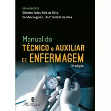 Livro Manual Do Técnico E Auxiliar Enfermagem