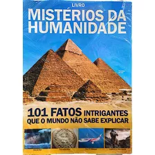 Revista Mistérios Da Humanidade Senti Um Fato Intrigantes 