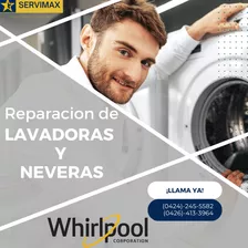 Servicio Técnico De Neveras, Lavadoras, Secadoras Whirlpool 