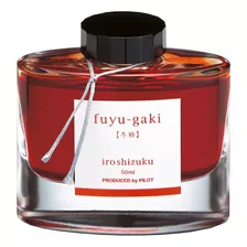 Tinta Pluma Fuente Pilot Iroshizuku - 50 Ml Fuyu-gaki