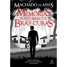 Memórias Póstumas De Brás Cubas, De De Assis, Machado. Ciranda Cultural Editora E Distribuidora Ltda., Capa Mole Em Português, 2019