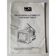 Manual Televisão A Cores 5 Com Rádio Am/fm Nks
