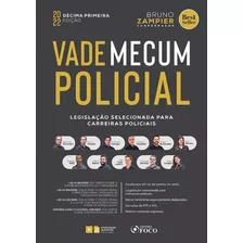 Vade Mecum Policial - Legislação Selecionada Para Carreiras Policiais - 11ed/22